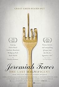 Jeremiah Tower: The Last Magnificent (2017)