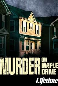 Murder on Maple Drive (2021)