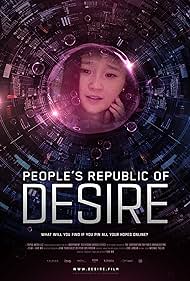People's Republic of Desire (2018)