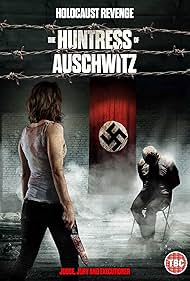 The Huntress of Auschwitz (2023)