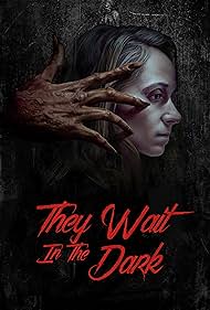 They Wait in the Dark (2023)