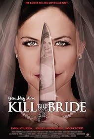 You May Now Kill the Bride (2016)