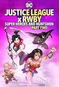 Justice League x RWBY: Super Heroes and Huntsmen, Part Two (2023)