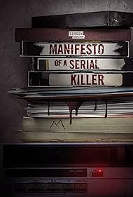 Manifesto of a Serial Killer (2023)