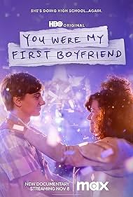 You Were My First Boyfriend (2023)